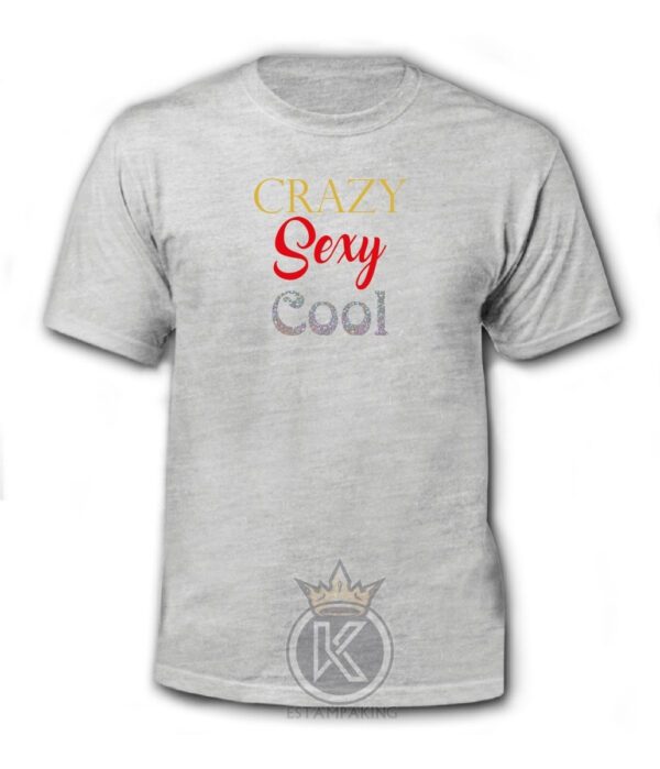 Polera Crazy Sexy Cool - Moda Femenina - Estampaking - Imagen 7