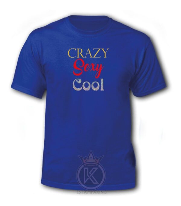 Polera Crazy Sexy Cool - Moda Femenina - Estampaking - Imagen 9